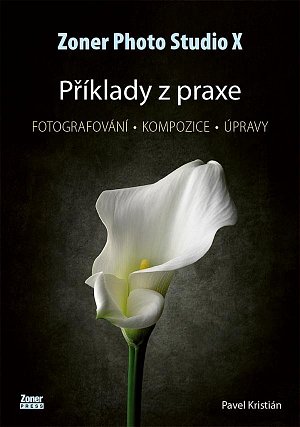 Zoner Photo Studio X - Příklady z praxe