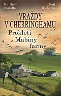 Vraždy v Cherringhamu 6 - Prokletí Mabiny farmy