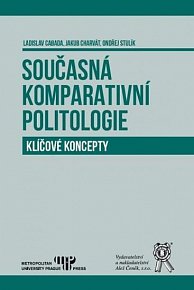 Současná komparativní politologie - Klíčové koncepty