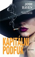 Kapitální podfuk - Velká hra o velké prachy v tarantinovském stylu