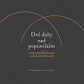 Dvě duhy nad popravištěm /osudy rodiny Kutnaurových v neklidné době bělohorské/