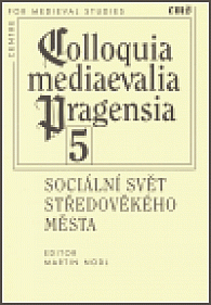 Colloquia mediaevalia Pragensia 5