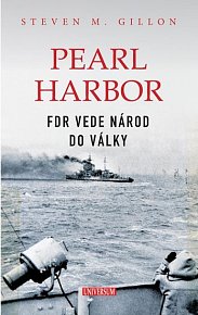 Pearl Harbor - FDR vede národ do války