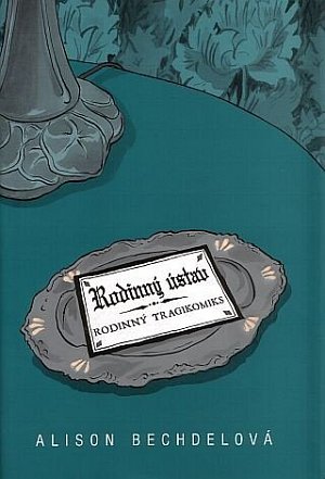 Rodinný ústav - rodinný tragikomiks