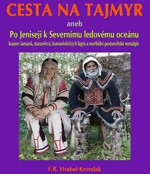 Cesta na Tajmyr aneb Po Jeniseji k Severnímu ledovému oceánu, 2.  vydání