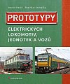 Prototypy elektrických lokomotiv, jednotek a vozů