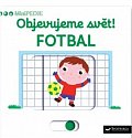 MiniPEDIE Objevujeme svět! Fotbal