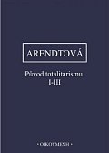 Původ totalitarismu I-III