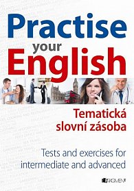 Practise Your English – Thematic Vocabulary