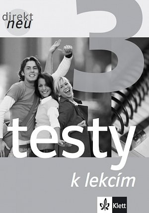 Testy k lekcím Direkt neu 3