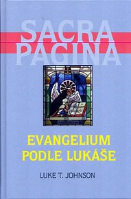 Evangelium podle Lukáše - Sacra Pagina 3