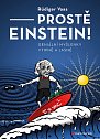 Prostě Einstein! - Geniální myšlenky vtipně a jasně