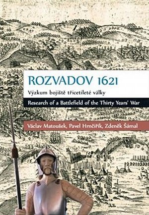 Rozvadov 1621: Výzkum bojiště třicetileté války