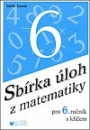 Sbírka úloh z matematiky pro 6. ročník s klíčem