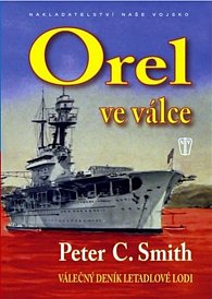 Orel ve válce - Válečný deník letadlové lodi