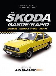 Škoda Garde, Rapid - Od historie...