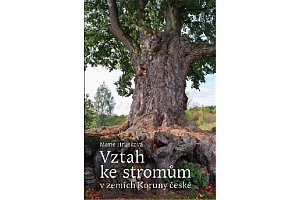 Vztah ke stromům v zemích Koruny české