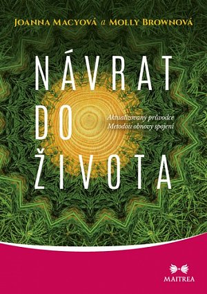 Návrat do života - Aktualizovaný průvodce Metodou obnovy spojení