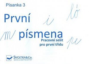 Písanka 3 – První písmena