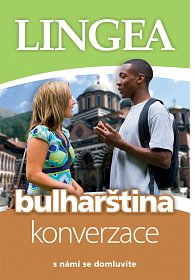 Bulharština - konverzace ...s námi se domluvíte