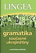 Gramatika současné ukrajinštiny s praktickými příklady