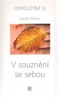 V souznění se sebou - Odpouštím si
