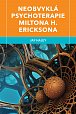Neobvyklá psychoterapie Miltona H. Ericksona, 2.  vydání