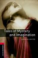 Oxford Bookworms Library 3 Tales of Mystery and Imagination (New Edition)