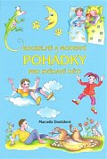 Kouzelné a moderní pohádky pro zvědavé děti
