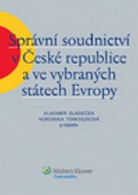 Správní soudnictví v ČR a ve vybr. státech EU