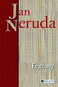 Fejetony - Neruda