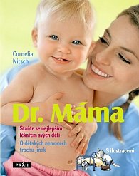 Dr. Máma - Staňte se nejlepším lékařem svých dětí