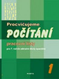 Procvičujeme počítání – 1, pracovní listy pro 7. ročník ZŠ speciální