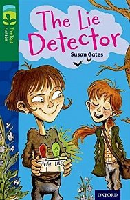 Oxford Reading Tree TreeTops Fiction 12 The Lie Detector