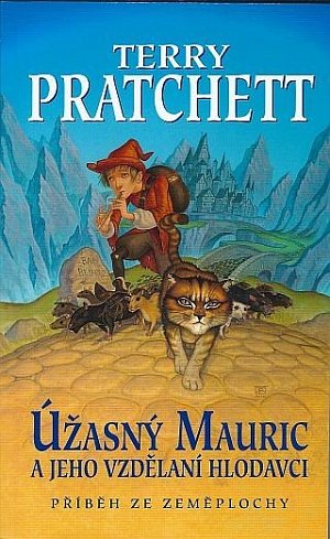 Úžasný Mauric a jeho vzdělaní hlodavci - Úžasná Zeměplocha