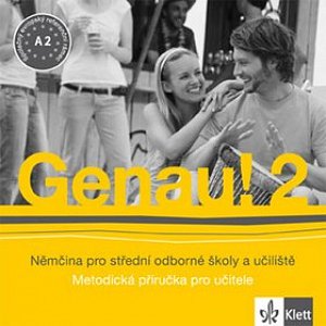 Genau! 2 - Němčina pro SOŠ a učiliště - Metodická příručka - CD