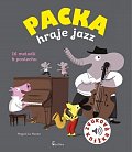 Packa hraje jazz - zvuková knížka, 2.  vydání