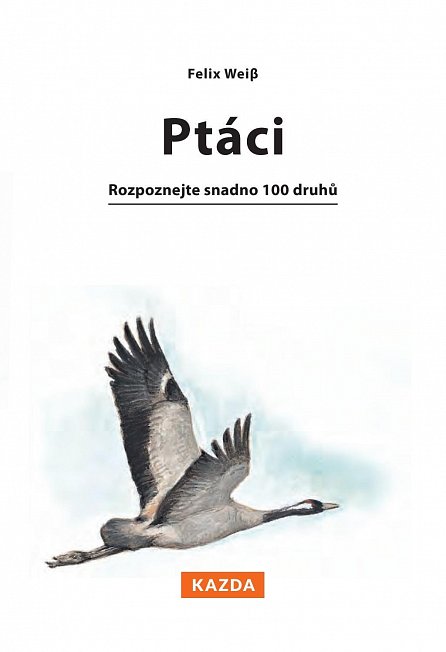 Náhled Ptáci - Rozpoznejte snadno 100 druhů