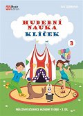 Hudební nauka Klíček 3 - Pracovní učebnice hudební teorie 3. díl, 3.  vydání