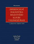 Diferenciální diagnostika bolestivého kloubu v klinické praxi, 2.  vydání