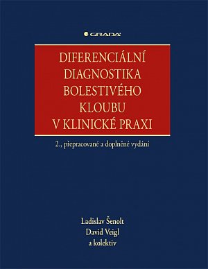 Diferenciální diagnostika bolestivého kloubu v klinické praxi, 2.  vydání