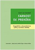 Farnost sv. Prekéra - Hospodářská a ekonomická krize - příčiny, souvislosti, důsledky