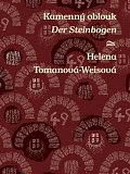 Kamenný oblouk / Der Steinbogen (ČJ, NJ)