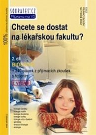 Chcete se dostat na lékařskou fakultu? - Biologie (2.díl)