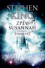 Temná věž VI. - Zpěv Susannah