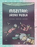 Mezitah 1 - Jádro pudla