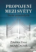 Propojení mezi světy - Duše zemřelých