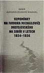 Vzpomínky na Fjodora Michajloviče Dostojevského na