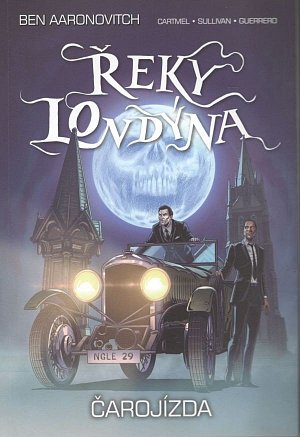 Řeky Londýna - Čarojízda