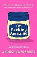 I´m F*cking Amazing, 1.  vydání